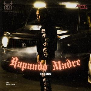 Rapando Madre (feat. Tyking)