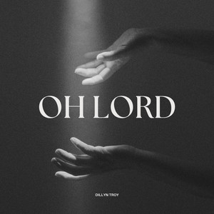 oh lord (Explicit)