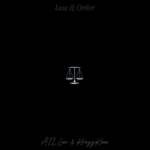 Law & Order (feat. KrazyKenn) [Explicit]