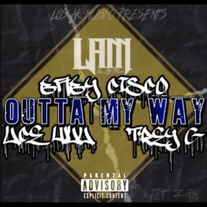 Outta My Way (Explicit)