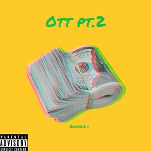 OTT PT.2 (Explicit)