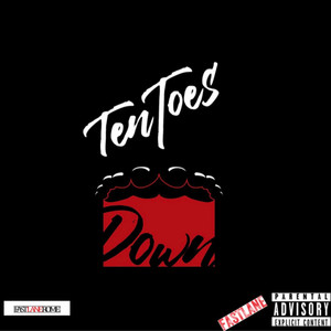 Ten Toes Down (Explicit)