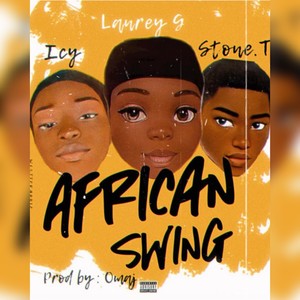 African Swing (Explicit)