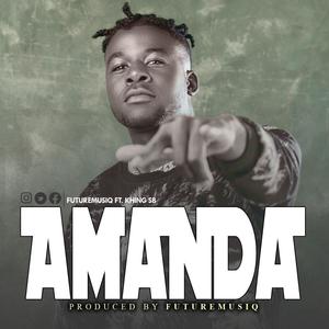 Amanda (feat. Future Musiq)