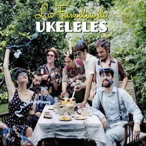 La Familia de Ukeleles