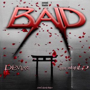 Baid (feat. DEVIANT, Kirby World & Gussy Sauce) [Explicit]