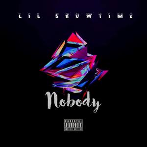 Nobody (Explicit)