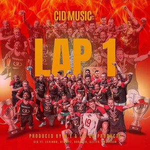 Lap 1 (feat. Levinho, Bimmy7, Horoz20, Azzieg, KralHuso & Lit Co. Products)