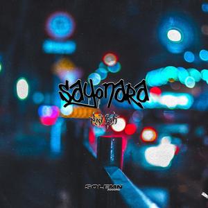 SAYONARA (Explicit)