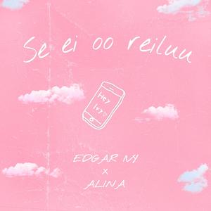 Se ei oo reiluu (feat. alina)