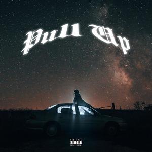 PULL UP (feat. greytheme) [Explicit]