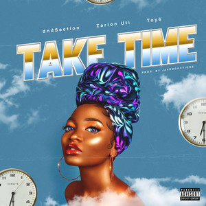 Take Time (Explicit)