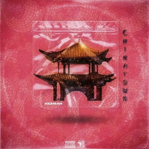 CHINATOWN (Explicit)