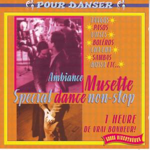 Ambiance Musette pour danser (1 heure special dance non stop)