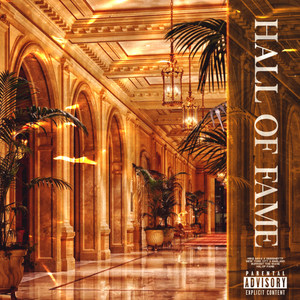 Hall Of Fame (Explicit)