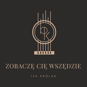 Zobaczę cię wszędzie