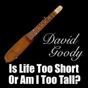 Is Life Too Short Or Am I Too Tall?