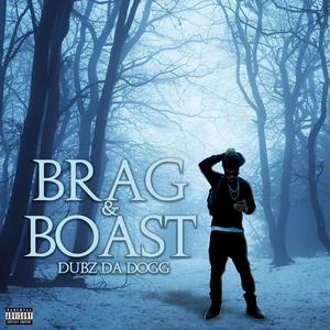 Brag and Boast (Explicit)