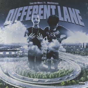 Different Lane (feat. WhoSwisher) (Explicit)
