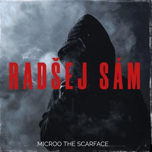 Radšej sám (Explicit)