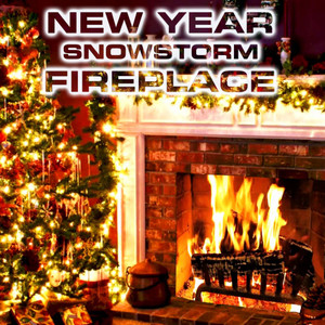 New Year Snowstorm Fireplace (feat. White Noise Sound FX, Atmospheres Sounds, Blizzard White Noise Sound, Snowstorm Wind Sounds, Wind Atmosphere Sounds & Christmas Relaxing Sounds)