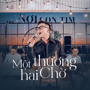 Một Thương Hai Chờ