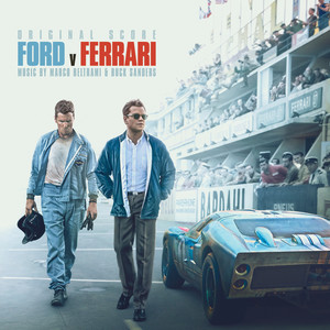 Ford v Ferrari (Original Score) (极速车王 电影配乐原声带)