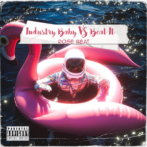 Industry Baby VS Beat It Tik Tok (Remix) [Explicit]