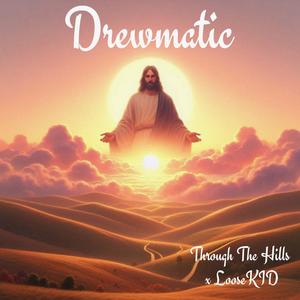 Through the hills (feat. Loosekid)