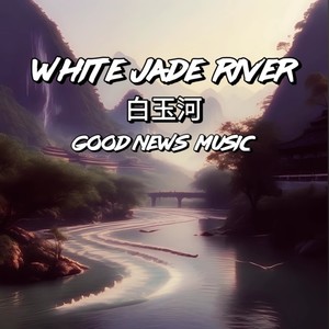 White Jade River