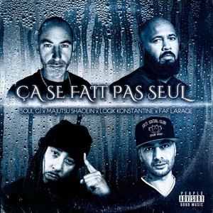 Ca se fait pas seul (Explicit)