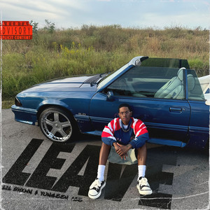 Leave (Explicit)