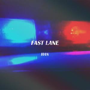 FAST LANE