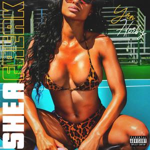 SHE a Freak (Explicit)