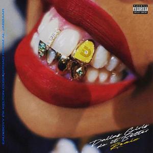 EAUX BOYY - Dallas Girls (Do It Better) (feat. Cush With A C & Rakim Al-Jabbaar) (Remix|Explicit)