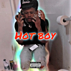 Hot Boy (Explicit)