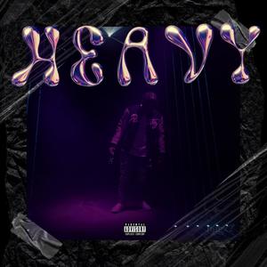 Heavy (Explicit)