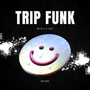 TRIP FUNK