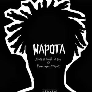 Wapota (feat. Pee Aye Ethanz) (Explicit)