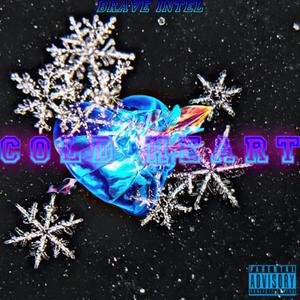 Cold Heart (Explicit)