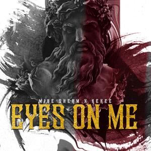 Eyes On Me