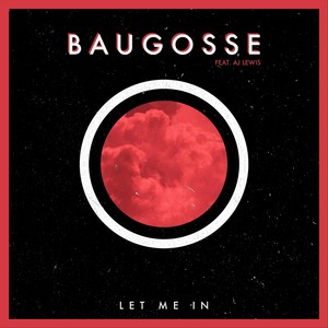 Let Me In(feat. AJ Lewis)