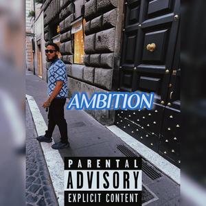 AMBITION (Explicit)