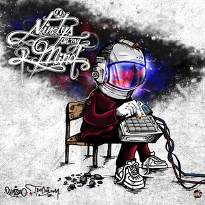 90's on My Mind (Explicit)