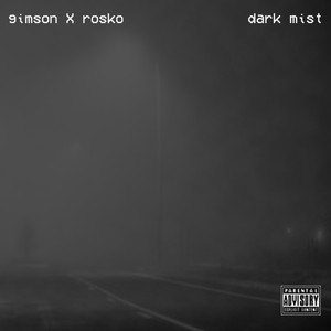 Dark Mist