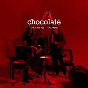 Chocolaté (Explicit)