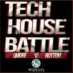 Tech House Battle 4 QMore Vs Rottom