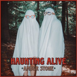 Haunting Alive