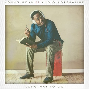Long Way to Go(feat. Audio Adrenaline)