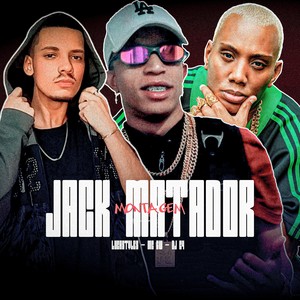 MONTAGEM J4CK MAT3DOR (Explicit)